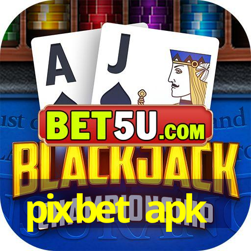 pixbet apk